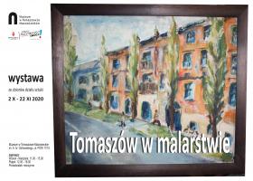 Wystawa „Tomaszów w malarstwie”